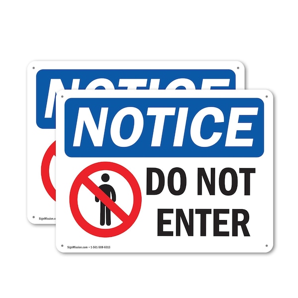 Signmission Do Not Enter OSHA Notice Sign, Plastic, 10in W x 7in L, 2PK OS-2PACK-NS-P-710-L-15437 - main
